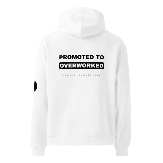 notforworkwear promoted to overworked hoodie white back graphic