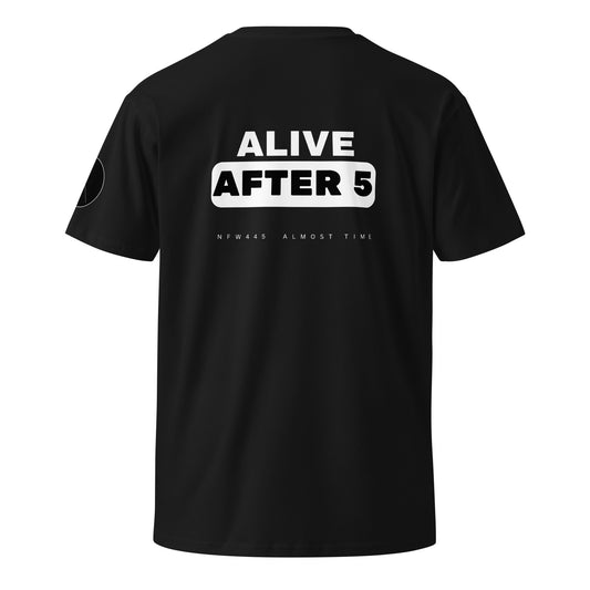 notforworkwear alive after 5 tshirt black back graphic
